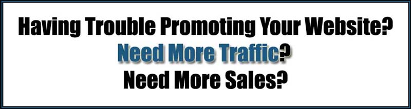 trouble promoting website traffic and sales